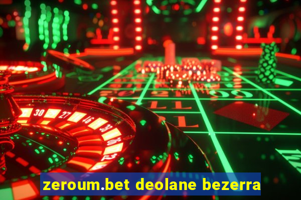 zeroum.bet deolane bezerra